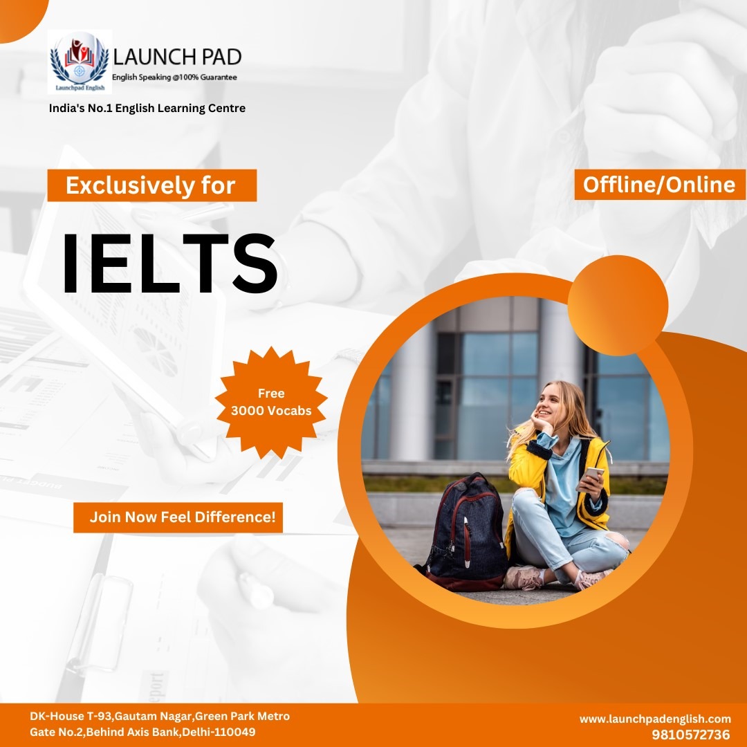 Top Coaching Centre for IELTS in Green Park -