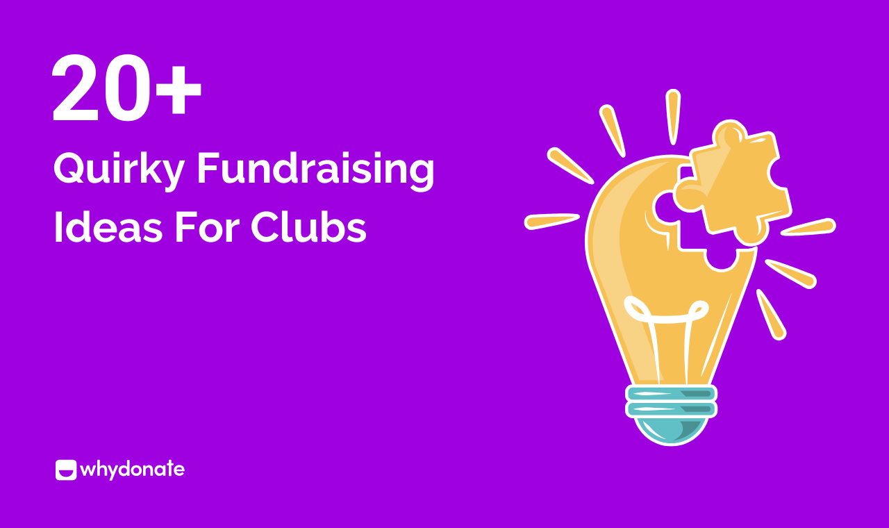20+ Creative Fundraising Ideas For Clubs
