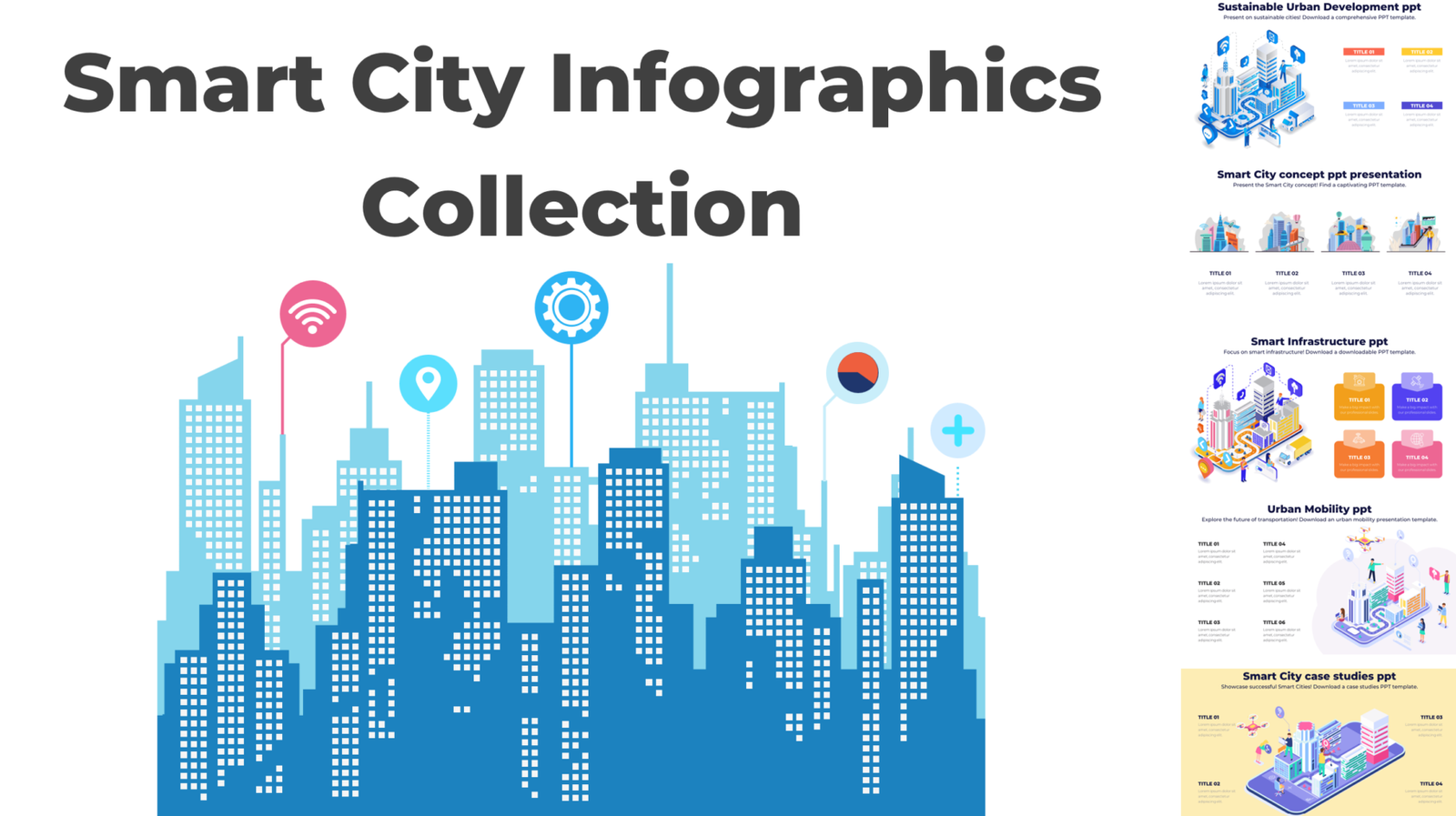Stunning Smart City Infographics: Engaging PPT Infographics For A Futuristic Urban Experience