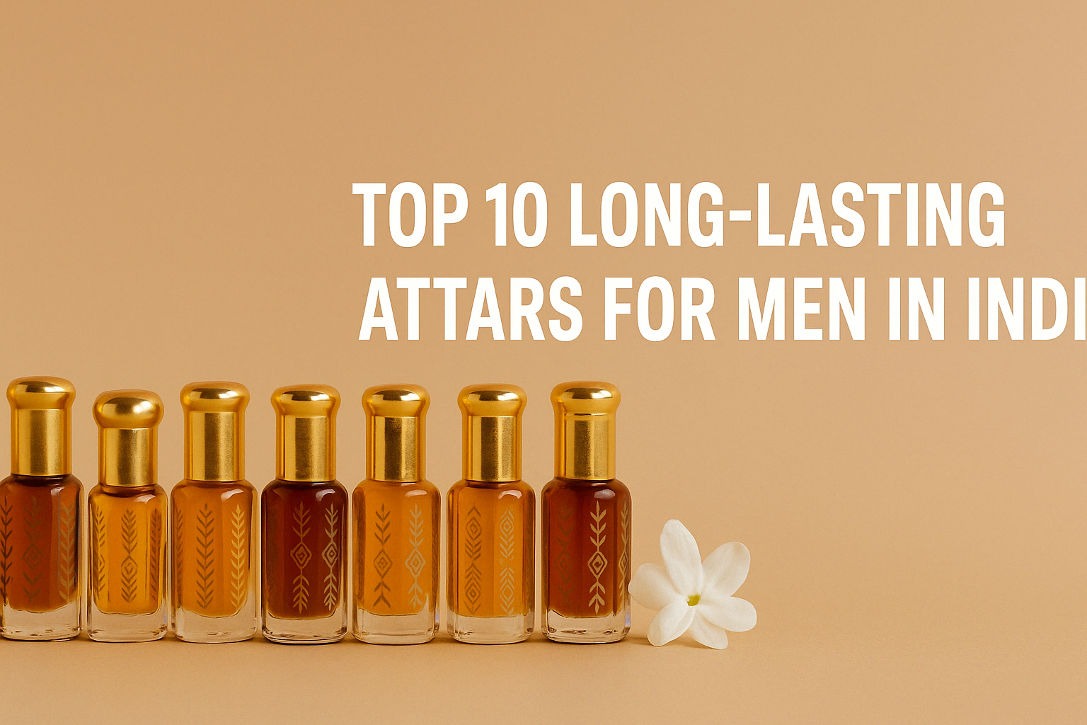 Top 10 Long-Lasting Attars for Men in India